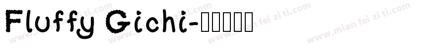 Fluffy Gichi字体转换